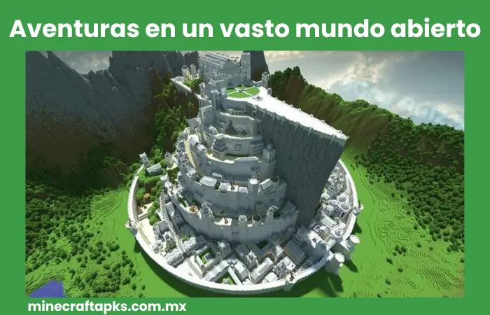 Aventuras en un vasto mundo abierto