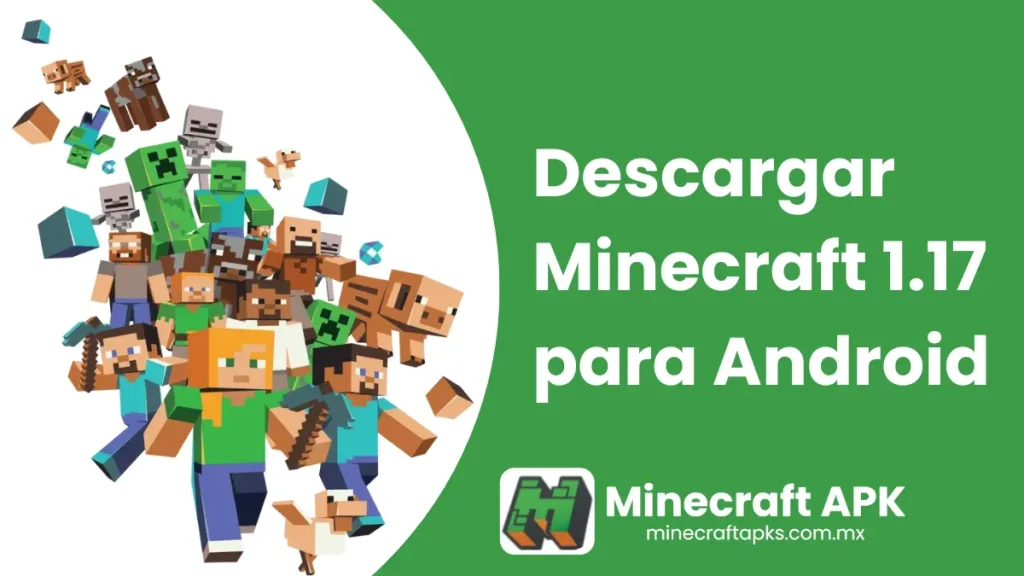 Descargar Minecraft 1.17 para Android